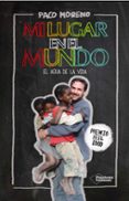 mi lugar en el mundo: el agua de la vida (premio feel good 2015)-francisco moreno aranguena-9788416429851 mi lugar en el mundo: el agua de la vida (premio feel good 2015)-francisco moreno aranguena-9788416429851