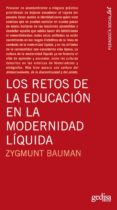 los retos de la educación en la modernidad líquida (ebook)-zygmunt bauman-9788416572151 los retos de la educación en la modernidad líquida (ebook)-zygmunt bauman-9788416572151