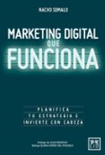 marketing digital que funciona-nacho somalo-9788416624751 marketing digital que funciona-nacho somalo-9788416624751