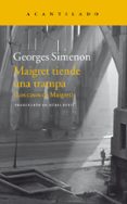 maigret tiende una trampa-georges simenon-9788416748051 maigret tiende una trampa-georges simenon-9788416748051