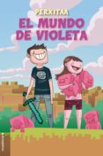 el mundo de violeta (ebook)-9788416867851 el mundo de violeta (ebook)-9788416867851