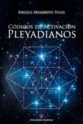 Leer libros descargados en Android CÓDIGOS DE ACTIVACIÓN PLEYADIANOS iBook RTF 9788416977451 en español