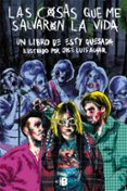 las cosas que me salvaron la vida-9788417001551 las cosas que me salvaron la vida-9788417001551