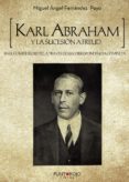 karl abraham y la sucesion a freud (ebook)-9788417237851 karl abraham y la sucesion a freud (ebook)-9788417237851