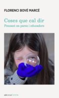 coses que cal dir-florenci bove marce-9788417258351 coses que cal dir-florenci bove marce-9788417258351