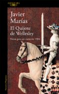 el quijote de wellesley-javier marias-9788420423951 el quijote de wellesley-javier marias-9788420423951