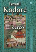 el cerco-ismail kadare-9788420651651 el cerco-ismail kadare-9788420651651