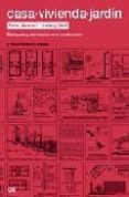 casa, vivienda, jardin: el proyecto y las medidas en la construcc ion-peter neufert-ludwig neff-9788425220951 casa, vivienda, jardin: el proyecto y las medidas en la construcc ion-peter neufert-ludwig neff-9788425220951