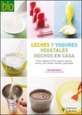 leches y yogures vegetales hechos en casa-anne brunner-9788425518751 leches y yogures vegetales hechos en casa-anne brunner-9788425518751
