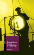 cuando verne fondeo en la ria de vigo-paco climent-9788426359551 cuando verne fondeo en la ria de vigo-paco climent-9788426359551