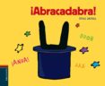 ¡abracadabra!-emile jadoul-9788426389251 ¡abracadabra!-emile jadoul-9788426389251