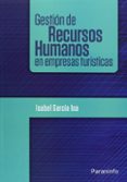 gestion de recursos humanos en empresas turisticas-isabel garcia isa-9788428307451 gestion de recursos humanos en empresas turisticas-isabel garcia isa-9788428307451