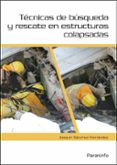 tecnicas de busqueda y rescate en estructuras colapsadas-jose joaquin sanchez fernandez-9788428337151 tecnicas de busqueda y rescate en estructuras colapsadas-jose joaquin sanchez fernandez-9788428337151