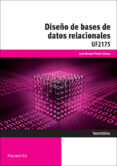uf2175 - diseño de bases de datos relacionales-josé manuel piñeiro gómez-9788428398251 uf2175 - diseño de bases de datos relacionales-josé manuel piñeiro gómez-9788428398251