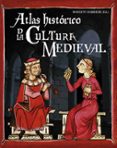 (pe) atlas historico de la cultura medieval-roberto barbieri-9788428531351 (pe) atlas historico de la cultura medieval-roberto barbieri-9788428531351