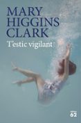t estic vigilant-mary higgins clark-9788429777451 t estic vigilant-mary higgins clark-9788429777451