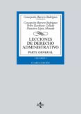 lecciones de derecho administrativo: parte general (vol. i) (4ª ed.)-concepcion barrero rodriguez-9788430969951 lecciones de derecho administrativo: parte general (vol. i) (4ª ed.)-concepcion barrero rodriguez-9788430969951