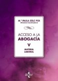 acceso a la abogacía volumen v. materia laboral-mª paula diaz pita-9788430974351 acceso a la abogacía volumen v. materia laboral-mª paula diaz pita-9788430974351