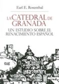 la catedral de granada un estudio sobre el renacimiento español-earl e. rosenthal-9788433858351 la catedral de granada un estudio sobre el renacimiento español-earl e. rosenthal-9788433858351