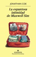la espantosa intimidad de maxwell sim-jonathan coe-9788433975751 la espantosa intimidad de maxwell sim-jonathan coe-9788433975751