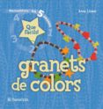 granets de colors (manualitats en 5 passos)-anna llimos-9788434229051 granets de colors (manualitats en 5 passos)-anna llimos-9788434229051