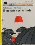 el monstruo de la lluvia-marilar aleixandre-pablo amargo-9788434893351 el monstruo de la lluvia-marilar aleixandre-pablo amargo-9788434893351