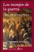 los monjes de la guerra: historia de las ordenes militares-desmond seward-9788435026451 los monjes de la guerra: historia de las ordenes militares-desmond seward-9788435026451