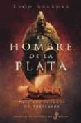 el hombre de plata-leon arsenal-9788435061551 el hombre de plata-leon arsenal-9788435061551