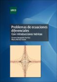 problemas de ecuaciones diferenciales con introducciones teoricas-9788436265651 problemas de ecuaciones diferenciales con introducciones teoricas-9788436265651