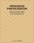 procesos psicologicos-enrique garcia fernandez-abascal-maria dolores martin diaz-javier dominguez sanchez-9788436816051 procesos psicologicos-enrique garcia fernandez-abascal-maria dolores martin diaz-javier dominguez sanchez-9788436816051