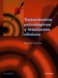 tratamientos psicologicos y trastornos clinicos-aurora gavino-9788436818451 tratamientos psicologicos y trastornos clinicos-aurora gavino-9788436818451