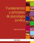 fundamentos y principios de psicologia juridica-miguel clemente diaz-9788436824551 fundamentos y principios de psicologia juridica-miguel clemente diaz-9788436824551