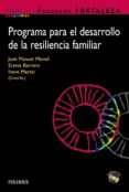 programa fortaleza. programa para el desarrollo de la resiliencia familiar (ebook)-9788436837551 programa fortaleza. programa para el desarrollo de la resiliencia familiar (ebook)-9788436837551