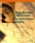 guia de etica profesional en psicologia clinica (ebook)-9788436839951 guia de etica profesional en psicologia clinica (ebook)-9788436839951