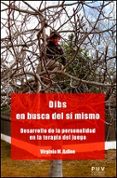 dibs en busca del si mismo-virginia m. axline-9788437092751 dibs en busca del si mismo-virginia m. axline-9788437092751