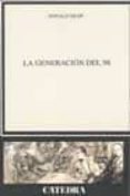 la generacion del 98 (6ª ed.)-donald l. shaw-9788437601151 la generacion del 98 (6ª ed.)-donald l. shaw-9788437601151