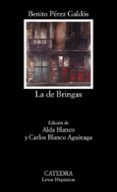 la de bringas (3ª ed.)-benito perez galdos-9788437604251 la de bringas (3ª ed.)-benito perez galdos-9788437604251