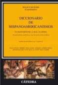 diccionario de hispanoamericanismos no recogidos por la real acad emia-renaud richard-9788437623351 diccionario de hispanoamericanismos no recogidos por la real acad emia-renaud richard-9788437623351