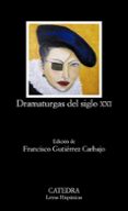 dramaturgas del siglo xxi-9788437632551 dramaturgas del siglo xxi-9788437632551
