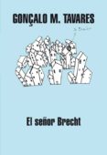 el señor brecht-gonçalo m. tavares-9788439720751 el señor brecht-gonçalo m. tavares-9788439720751