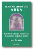 el gran libro del aura-joe h. slate-9788441405851 el gran libro del aura-joe h. slate-9788441405851