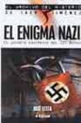 el enigma nazi: el secreto esoterico del iii reich-iker jimenez-jose lesta-9788441413351 el enigma nazi: el secreto esoterico del iii reich-iker jimenez-jose lesta-9788441413351
