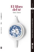 el libro del té (ebook)-kakuzo okakura-9788441439351 el libro del té (ebook)-kakuzo okakura-9788441439351