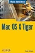 mac os x tiger (manual imprescindible)-robin williams-9788441519251 mac os x tiger (manual imprescindible)-robin williams-9788441519251