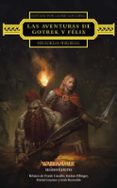 Buscar y descargar libros electrónicos en pdf. LAS AVENTURAS DE GOTREK Y FÉLIX: HISTORIAS PERDIDAS (Literatura española) FB2