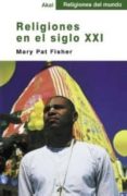 religiones en el siglo xxi-mary pat fisher-9788446013051 religiones en el siglo xxi-mary pat fisher-9788446013051