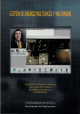 gestion de dialogo multilingüe y multimodal-guillermo garcia perez-9788447212651 gestion de dialogo multilingüe y multimodal-guillermo garcia perez-9788447212651