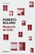 nocturno de chile-roberto bolaño-9788466337151 nocturno de chile-roberto bolaño-9788466337151