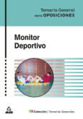 monitor deportivo: temario general para oposiciones-9788466512251 monitor deportivo: temario general para oposiciones-9788466512251