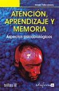 atencion aprendizaje y memoria: aspectos psicobiologicos-9788466549851 atencion aprendizaje y memoria: aspectos psicobiologicos-9788466549851